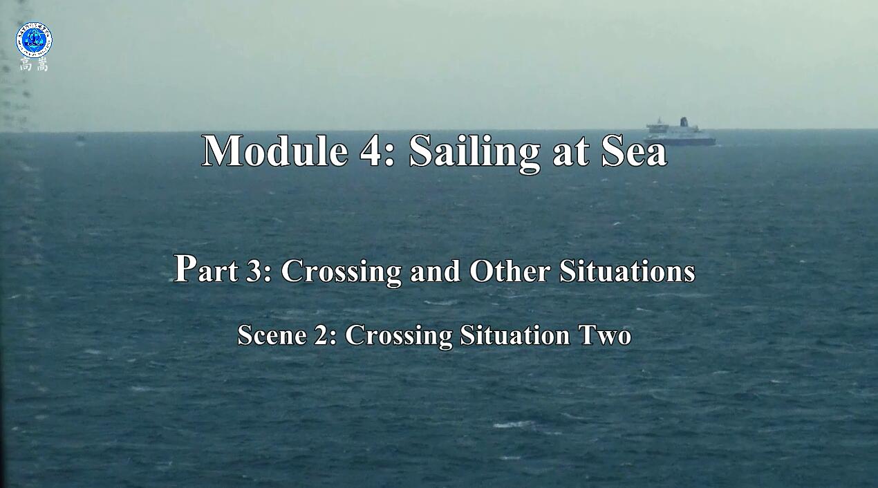 Crossing Situation Two 交叉相遇2 